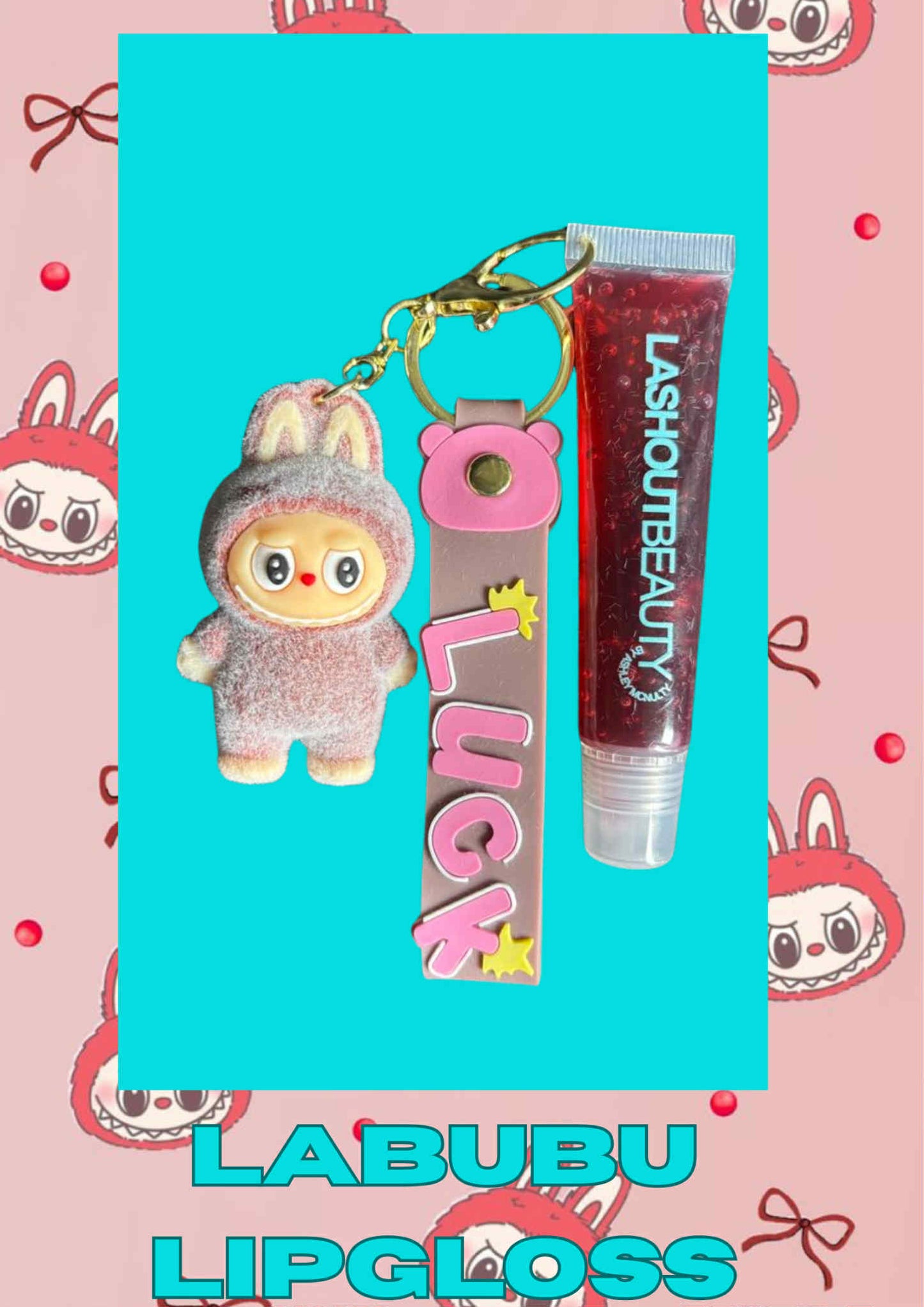 Labubu keyring & Lipgloss