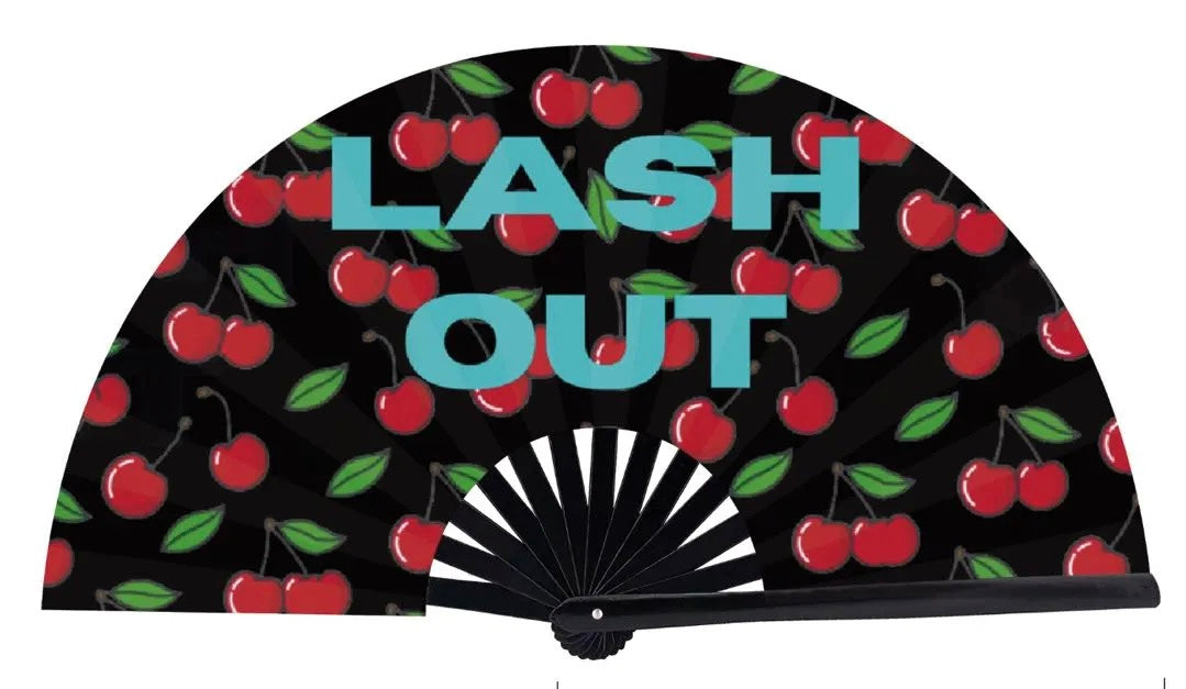 Lash out fan